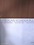 Karjalan kukkiva puu/The Flowering Tree of Karelia