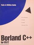 Borland C++ for OS/2 Tools & Utilities Guide