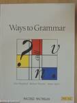 Ways to Grammar