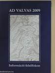 Ad Valvas 2009.