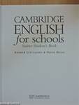 Cambridge English for Schools - Starter Student's Book