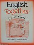 English Together - Teacher's Guide 1