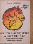 The Fox and The Horse 