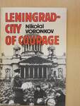 Leningrad - City of Courage