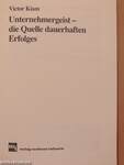 Unternehmergeist - die Quelle dauerhaften Erfolges