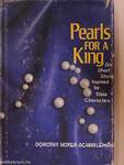 Pearls for a King