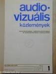 Audio-Vizuális Közlemények 1984/1-6.