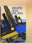 Death of an Oil Rig