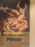 Eine Seele aus Flammen - Phönix