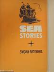 Sea Stories - Sworn Brothers