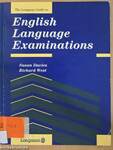 The Longman Guide to English Language Examinations