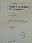 The Longman Guide to English Language Examinations