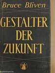 Gestalter der Zukunft