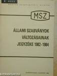 Állami szabványok változásainak jegyzéke 1982-1984