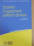 Soziales Engagement politisch denken