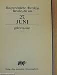 Das persönliche Horoskop für alle, die am 27. Juni geboren sind