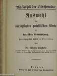 Die Apologien des heiligen Justinus/Des heil. Vincenz von Lerin Commonitorium/Octavius/Ausgewählte Gedichte der syrischen Kirchenväter (gótbetűs)