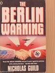 The Berlin Warning