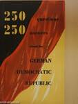 250 questions 250 answers about the German Democratic Republic