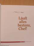 Läuft alles bestens, Chef!