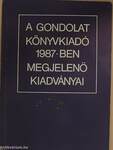 A Gondolat Könyvkiadó 1987-ben megjelenő kiadványai