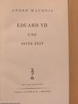 Eduard VII und Seine Zeit