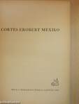 Cortés Erobert Mexiko