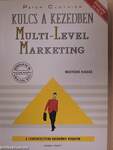 Kulcs a kezedben: Multi-Level Marketing