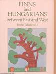 Finns and Hungarians between East and West