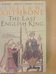 The Last English King