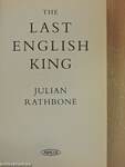 The Last English King