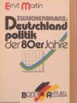 Zwischenbilanz: Deutschland politik der 80er Jahre