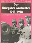 Der Krieg der Großväter 1914-1918