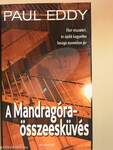 A Mandragóra-összeesküvés