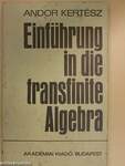 Einführung in die transfinite Algebra