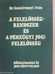 A felelősségrendszer és a pénzügyi jogi felelősség