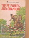 Three Ponies and Shannan