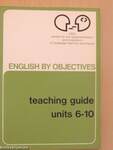 English by Objectives - Units 6-10 - Teaching guide