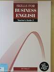 Skills for Business English - Teacher's Guide 2