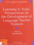 Learning to Train: Perspectives on the Development of Language Teacher Trainers