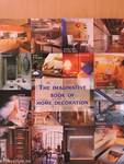 The imaginative book of home decoration