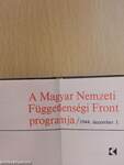 A Magyar Nemzeti Függetlenségi Front programja/A Magyar Nemzeti Függetlenségi Front programja/A Magyar Nemzeti Függetlenségi Front programja (minikönyv) (számozott)