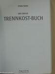 Das grosse Trennkost-Buch