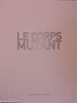 Le Corps Mutant