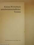 Kleines Wörterbuch sprachwissenschaftlicher Termini