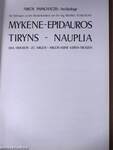 Mykene-Epidauros-Tiryns-Nauplia