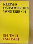 Kleines Ökonomisches Wörterbuch Deutsch-Englisch/Concise Economic Dictionary German-English