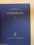 Atomphysik I-II.