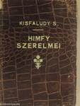 Himfy szerelmei I-II.