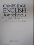 Cambridge English for schools - Starter Workbook